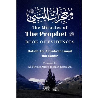 The Miracles of the Prophet (saw)