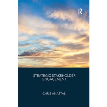 Strategic Stakeholder Engagement