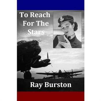 To Reach For The Stars