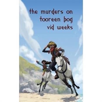 The Murders on Tooreen Bog