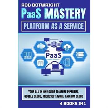 PaaS Mastery