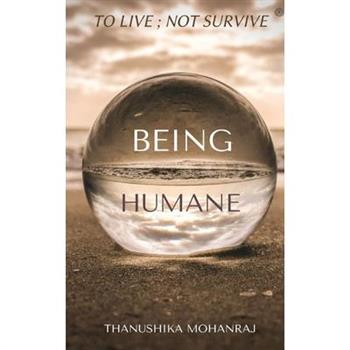 Being Humane