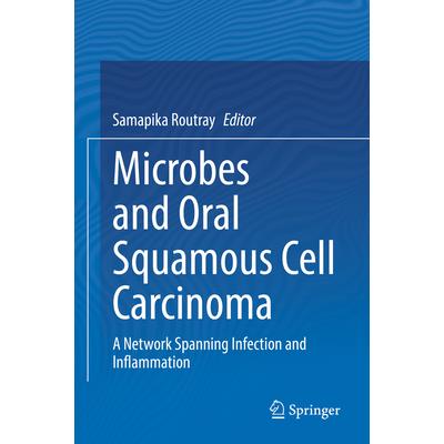 Microbes and Oral Squamous Cell Carcinoma