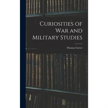 Curiosities of War and Military Studies