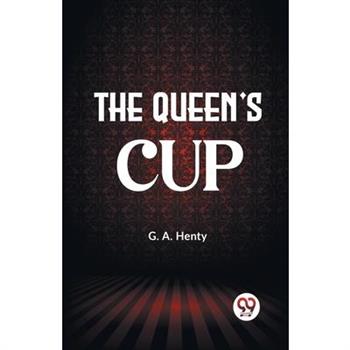 The Queen’s Cup