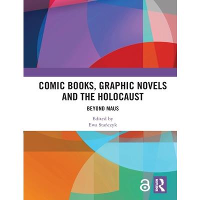 Comic Books, Graphic Novels and the Holocaust