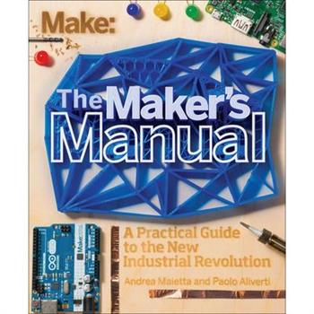 The Maker's Manual