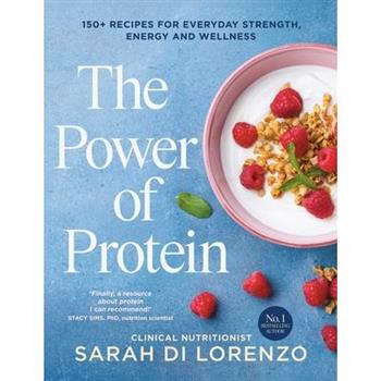 The Power of Protein