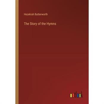 The Story of the Hymns