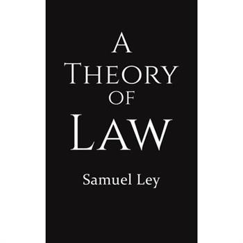 A Theory of Law