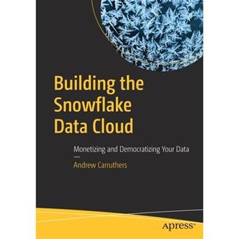 Building the Snowflake Data Cloud Building the Snowflake Data Cloud