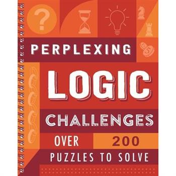Perplexing Logic Challenges