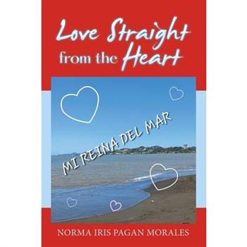 Love Straight From The Heart