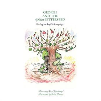 George and the Golden Letterseed