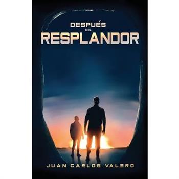Despu矇s del Resplandor