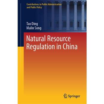 Natural Resource Regulation in China