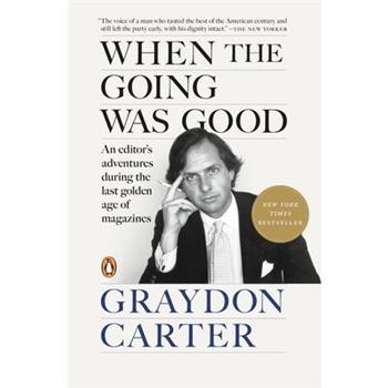 When the Going Was Good