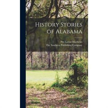 History Stories of Alabama