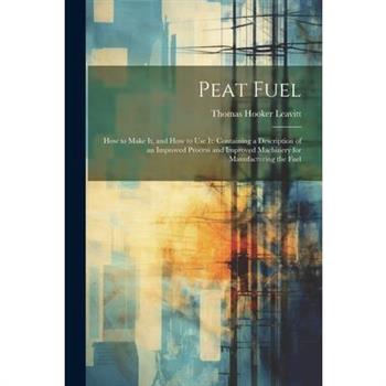 Peat Fuel