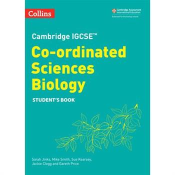 Cambridge Igcse(tm) Co-Ordinated Sciences Biology Student's Book