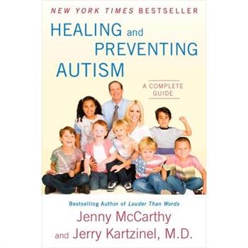 Healing and Preventing Autism
