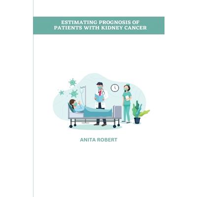Estimating Prognosis of Patients with Kidney Cancer
