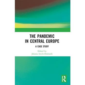 The Pandemic in Central Europe