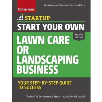 Start Your Own Lawn Care or Landscaping Business