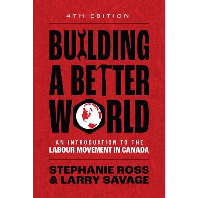Building a Better World, 4th Edition