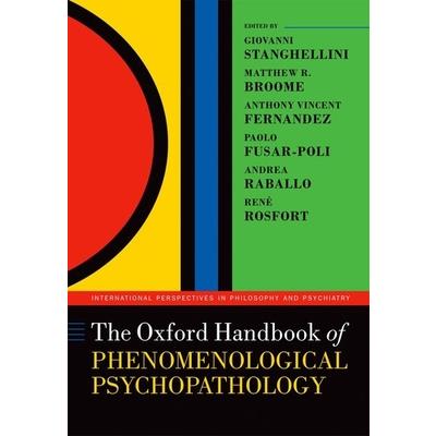 The Oxford Handbook of Phenomenological Psychopathology