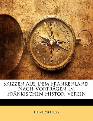 Skizzen Aus Dem Frankenland