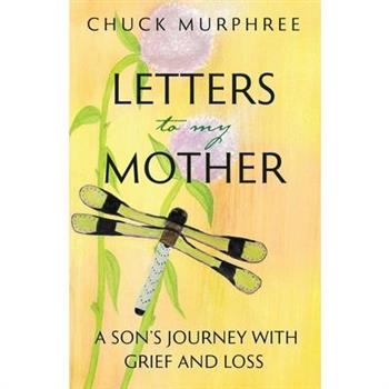 Letters to My Mother