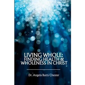Living Whole