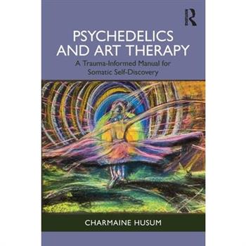 Psychedelics and Art Therapy