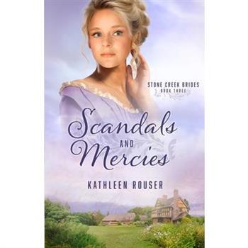 Scandals and Mercies