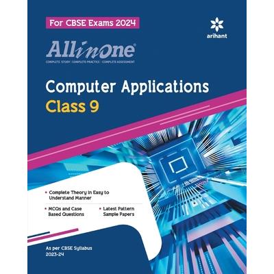 All In One Class 9th Computer Application for CBSE Exam 2024