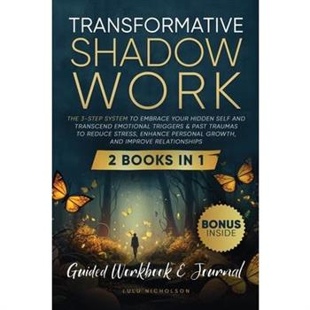 Transformative Shadow Work