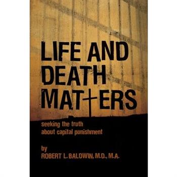 Life and Death Matters