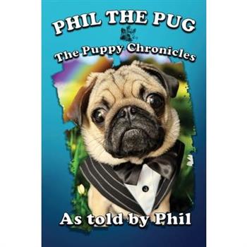 Phil The Pug