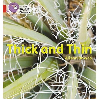 Thick and Thin
