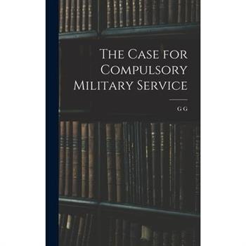 The Case for Compulsory Military Service