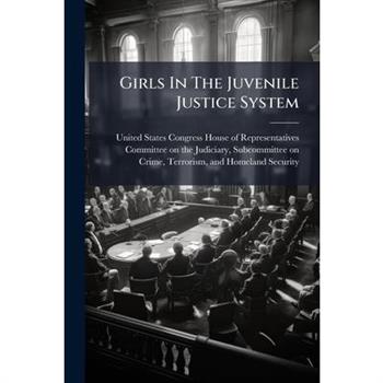 Girls In The Juvenile Justice System