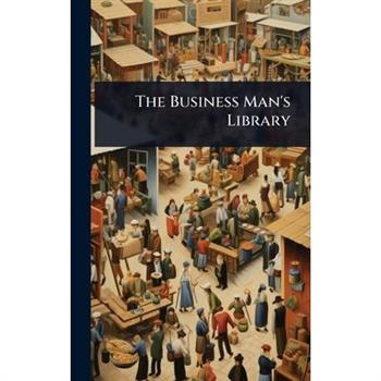 The Business Man’s Library