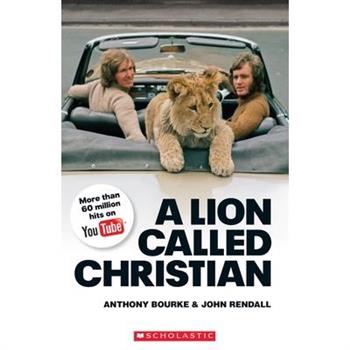 A Lion called Christian with CD (Scholastic ELT Readers Level 4)重逢，在世界盡頭