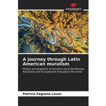 A journey through Latin American muralism