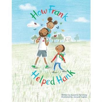 How Frank Helped Hank
