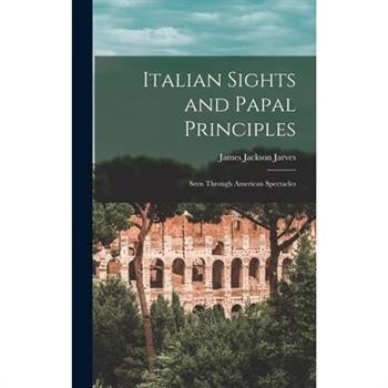 Italian Sights and Papal Principles