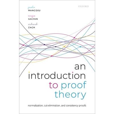 An Introduction to Proof Theory