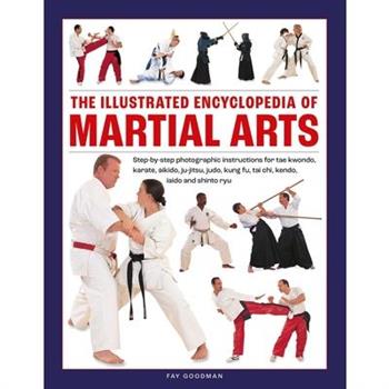 The Illustrated Encyclopedia of Martial Arts