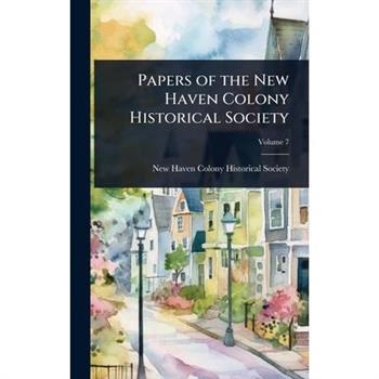 Papers of the New Haven Colony Historical Society